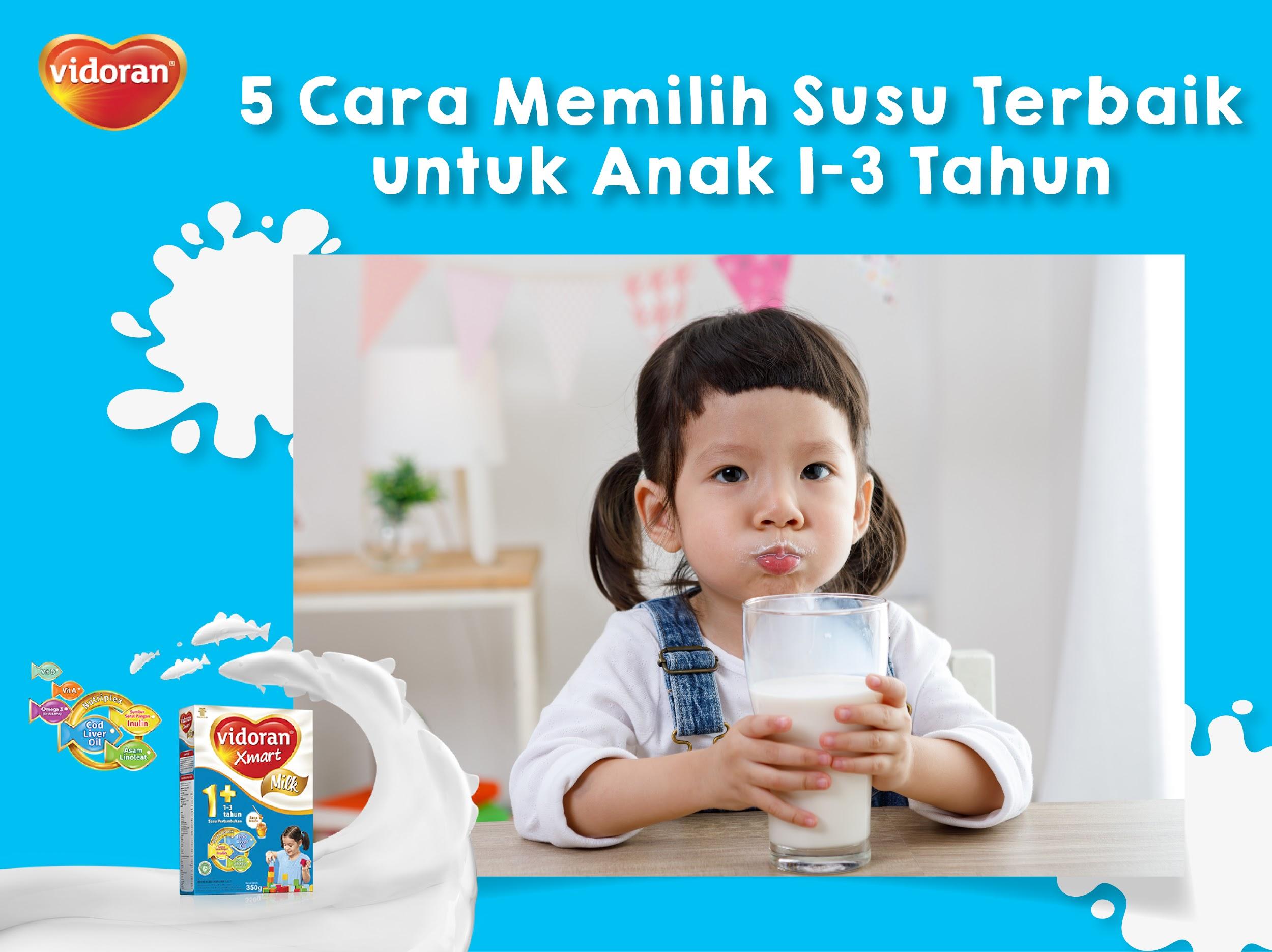 5 Cara Memilih Susu Formula Terbaik Untuk Anak 1-3 Tahun